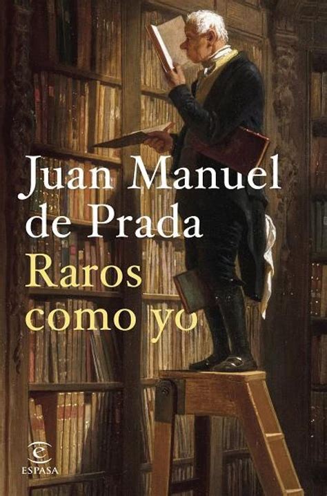 manual de resistencia juan manuel de prada|Libros de Juan Manuel de Prada .